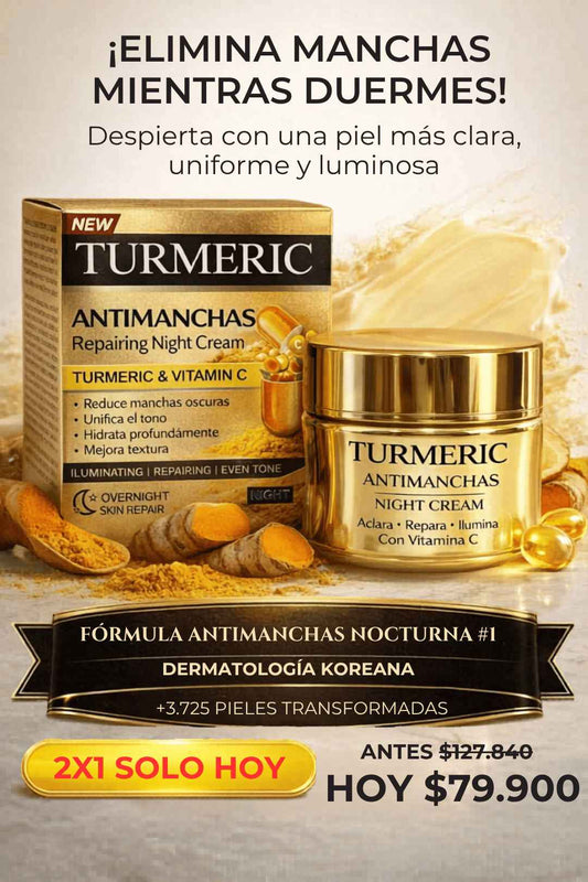 TURMERIC ANTIMANCHAS: Despigmenta, Hidrata y Rejuvenece.